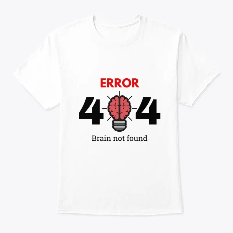 Error 404 - Brain not found