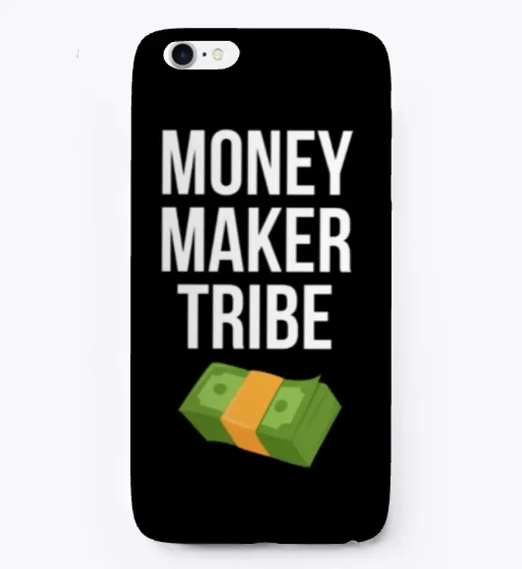 Money Maker Tribe Swag